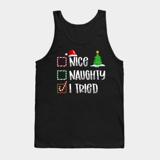 Nice Naughty I Tried Christmas List Tank Top